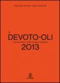 Il Devoto-Oli. Vocabolario della lingua italiana 2013