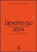 Il Devoto-oli 2014. Vocabolario della lingua italiana