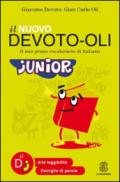 Il nuovo Devoto-Oli junior. Il mio primo vocabolario di italiano