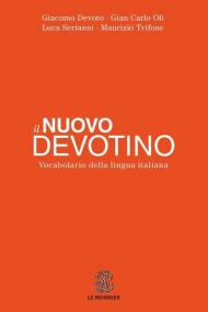 Il nuovo Devotino. Vocabolario della lingua italiana