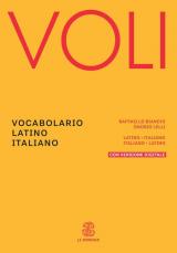 Voli. Vocabolario latino italiano, Con Vademecum del latinista. Con espansione online