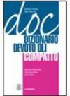 Nuovo Doc. Nuovo Devoto Oli compatto. Con fascicolo e CD-ROM (2 vol.)