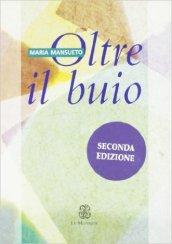 Oltre il buio