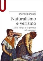 NATURALISMO E VERISMO. ZOLA, VERGA E LA POETICA DEL ROMANZO NATURALISMO E VERISMO. ZOLA, VERGA E LA POETICA DEL ROMANZO