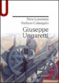 GIUSEPPE UNGARETTI GIUSEPPE UNGARETTI (Le Monnier università)