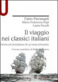 Il viaggio nei classici italiani. Storia ed evoluzione di un tema letterario