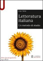 Letteratura italiana. Un metodo di studio