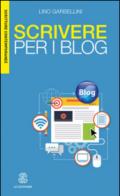 Scrivere per i blog