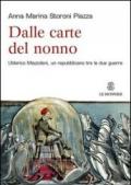 Dalle carte del nonno. Ulderico Mazzolani, un repubblicano tra le due guerre