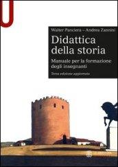 Didattica della storia. Manuale per la formazione degli insegnanti