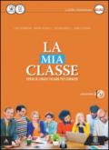 La mia classe. Corso di lingua italiana per stranieri. Livello elementare (A1-A2). CD Audio formato MP3. Con DVD-ROM