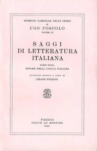 Opere. Vol. 11\1: Saggi di letteratura italiana.