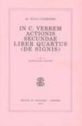 M. Tulli Ciceronis In C. Verrem actionis secundae liber quartus. De signis