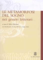 Le metamorfosi del sogno