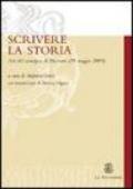 Scrivere la storia. Atti del Convegno (Macerata, 28 maggio 2003)