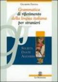 Grammatica di riferimento della lingua italiana per stranieri