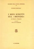 I miei scritti sul «Mondo». Da Bonsanti a Pannunzio