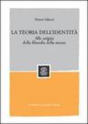 La teoria dell'identità. Alle origini della filosofia della mente