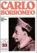 Carlo Borromeo. Uno spirito francescano, un cuore per la Chiesa