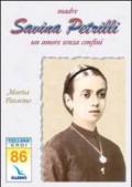 Madre Savina Petrilli. Un amore senza confini