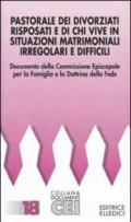 Pastorale dei divorziati risposati e di chi vive in situazioni matrimoniali irregolari e difficili