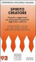 Spirito creatore. Proposte e suggerimenti per promuovere la pastorale degli artisti e dell'arte