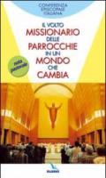 Il Volto missionario delle parrocchie in un mondo che cambia