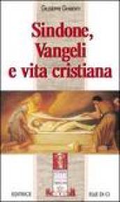 Sindone, vangeli e vita cristiana