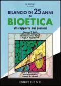 Bilancio di 25 anni di bioetica. Un rapporto dai pionieri