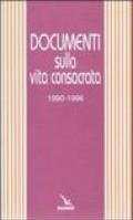 Documenti sulla vita consacrata 1990-1996