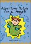 Aspettare Natale con gli angeli