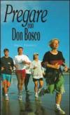 Pregare con don Bosco