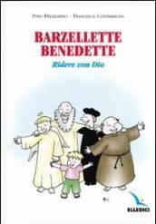 Barzellette benedette. Ridere con Dio