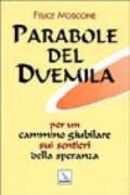 Parabole del Duemila. Per un cammino giubilare sui sentieri della speranza