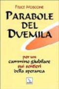 Parabole del Duemila. Per un cammino giubilare sui sentieri della speranza