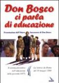 Don Bosco ci parla di educazione. Il sistema preventivo nell'educazione della gioventù (1877). La lettera da Roma del 10 maggio 1884