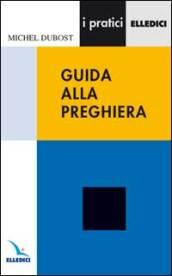 Guida alla preghiera