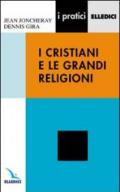 I cristiani e le grandi religioni