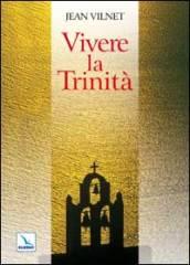 Vivere la Trinità