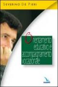 Orientamento educativo e accompagnamento vocazionale