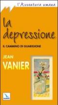 La depressione. Il cammino di guarigione