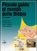 Piccola guida al mondo della Bibbia