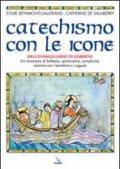 Catechismo con le icone dell'Evangeliario di Egberto. Un itinerario di bellezza, spiritualità, semplicità, attività con i bambini e i ragazzi