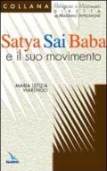 Satya Sai Baba e il suo movimento