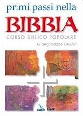 Primi passi nella Bibbia. Corso biblico popolare