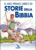 Mio primo libro di storie della Bibbia (Il)