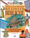Attività bibliche. Antico Testamento. Le più belle storie della Bibbia