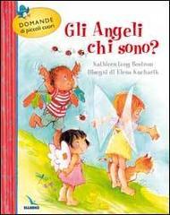 Gli angeli chi sono?