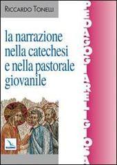 La narrazione nella catechesi e nella pastorale giovanile