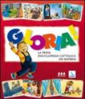 Gloria! La prima enciclopedia cattolica dei bambini